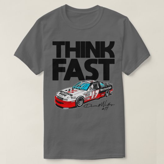 T-shirt Darrell Waltrip Pense vite (Design devant)