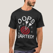 T-shirt Dart - J'Ai Donné Funny Dart Player (Devant)