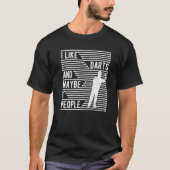 T-shirt Dart Player Dose J'Aime Dart Et Peut-Être 3 Person (Devant)