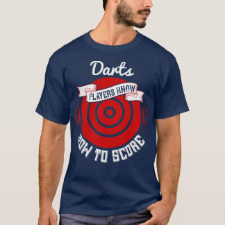 T-shirt Darts Darts Les Joueurs Savent Score