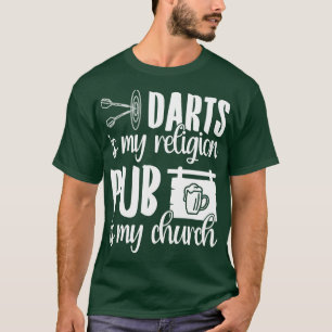 T-shirt Darts Est Mon Pub De Religion Est Mon Église 1