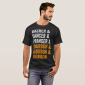 T-shirt Dasher Dancer Prancer Bourbon Christmas Funny Holi (Devant entier)