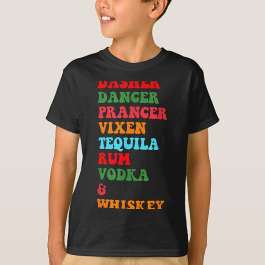 T-shirt Dasher Dancer Prancer Vixen Tequila Rum Vodka Desi (Devant)