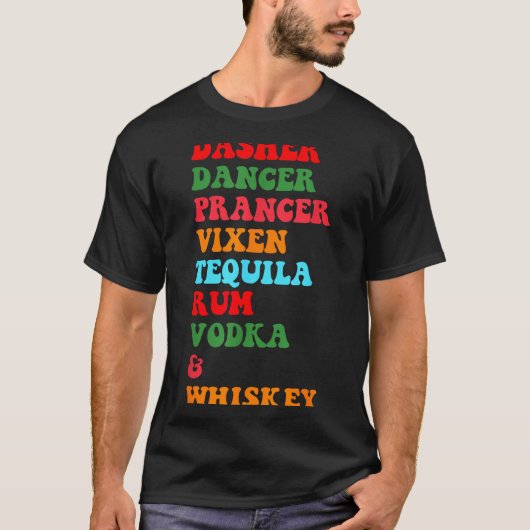 T-shirt Dasher Dancer Prancer Vixen Tequila Rum Vodka Desi (Devant)