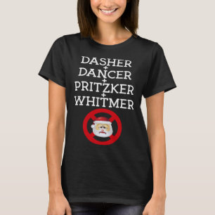 T-shirt Dasher Dancer Pritzker & Whitmer Christmas Politi