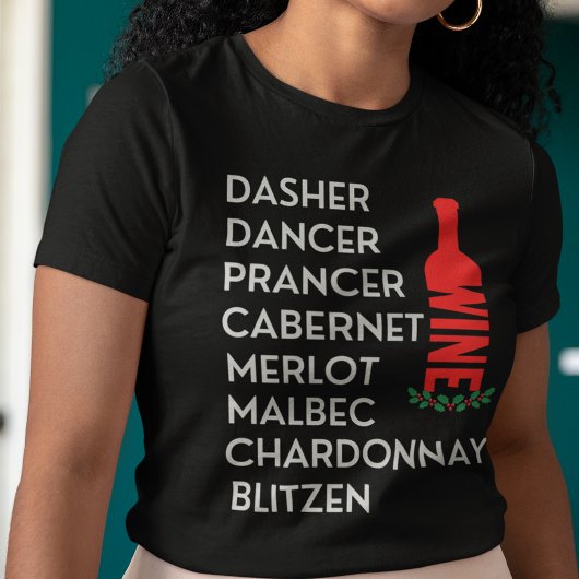 T-shirt Dasher Dancer Reindeer Noms Vin Lover