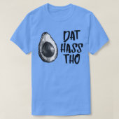 T-shirt Dat Hass Tho Avocado (Design devant)