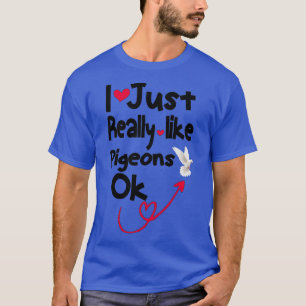 T-shirt dat ik echt leuk vind aan PIGEONS. Klassie