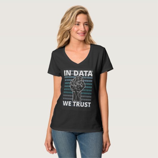 T-shirt Data Analyst Data Scientist In Data We Trust (Devant entier)