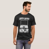 T-shirt Data Entry Ninja Costume Data Management (Devant entier)