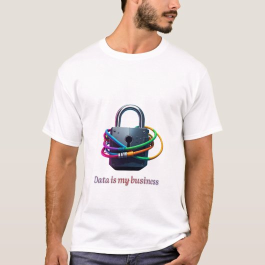 T-shirt Data Is My Business – Cyber Security & Tech Analys (Devant)