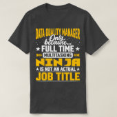 T-shirt Data Quality Manager Job Title Funny Data Quality (Design devant)