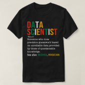 T-shirt Data Scientifique Définition Funny Data Analyst No (Design devant)