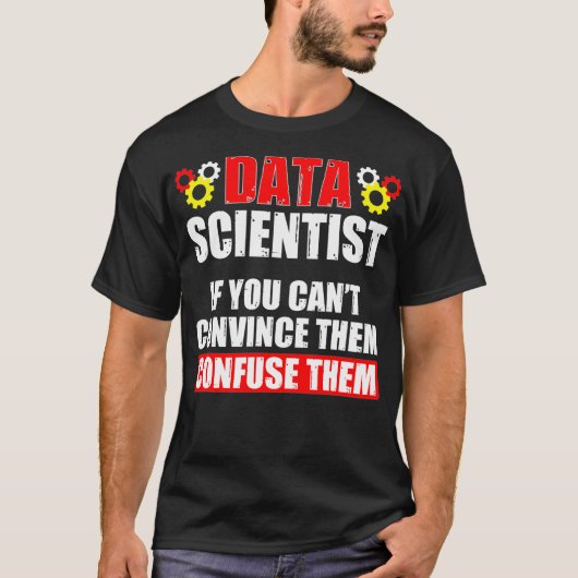 T-shirt Data Scientist Convince Data Science Analyses mini (Devant)