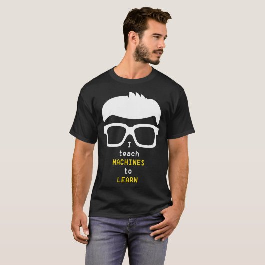 T-shirt Data Scientist J'enseigne aux machines à apprendre (Devant entier)