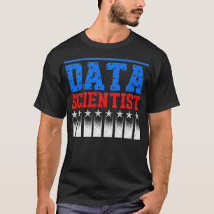 T-shirt Data Scientist Réussite Sciences Analyste minier