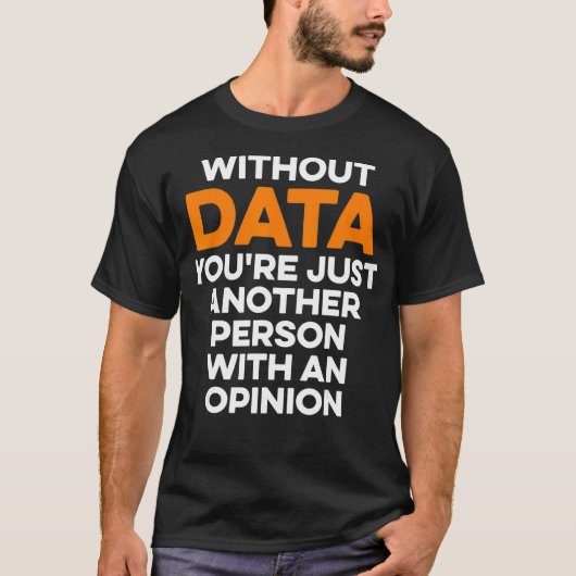 T-shirt Data Scientist sans Data Science Analyst (Devant)