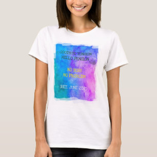T-shirt Date de retraite drôle Bonjour Pension Peinture ar
