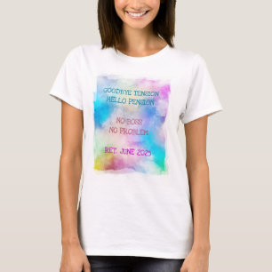 T-shirt Date de retraite drôle Bonjour Pension Peinture ar