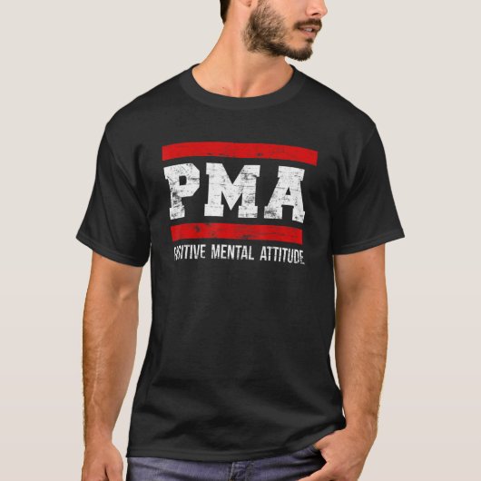 T-shirt d'attitude mentale positive. PMA Tee (Devant)