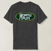 T-shirt Datu Puti (Design devant)