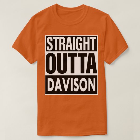 T-shirt Davison Nom Straight Outta Davison (Design devant)