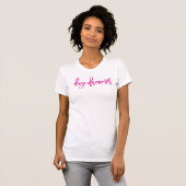 T-shirt DAY DREAMER script minimal tendance vie citation r (Devant entier)