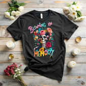 T-shirt Day of the dead, Blooming in memory