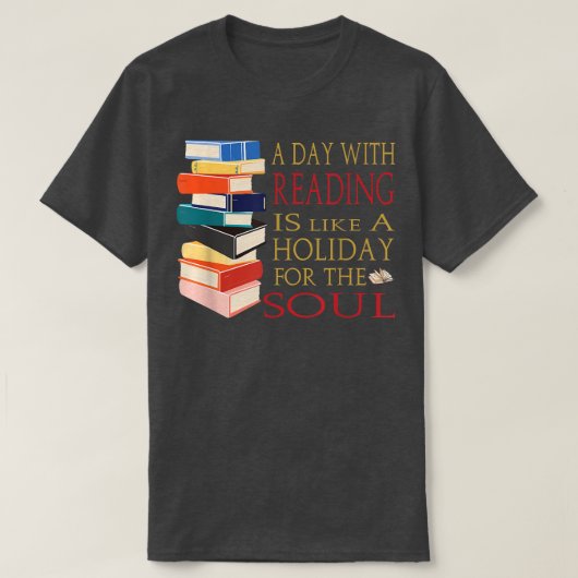 T-shirt Day Reading Holiday (Design devant)