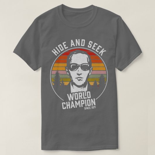 T-shirt DB Cooper Hide And Seek World Champion (Design devant)