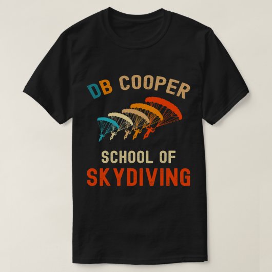 T-shirt DB Cooper School of Skydiving D B Cooper Retro Sky (Design devant)