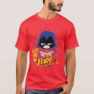 T-shirt DC Comics Teen Titans Go Raven vient d'apprendre u