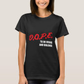 T-shirt Ddaarree Ttoo Ddoo Ddrruuggss Et Vviioolleennc (Devant)