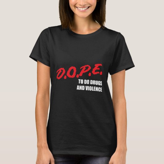 T-shirt Ddaarree Ttoo Ddoo Ddrruuggss Et Vviioolleennc (Devant)