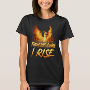 T-shirt De Ashes I Rise Motivational Phoenix Bird Sh