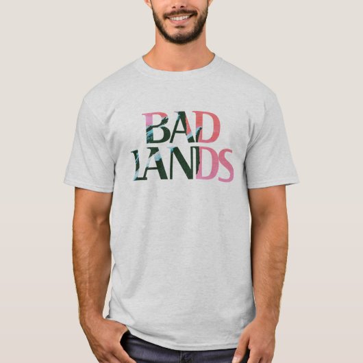 T-shirt de bad-lands (Devant)