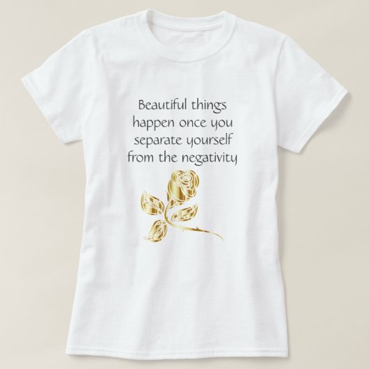 T-shirt De belles choses se passent Citation inspirante (Design devant)