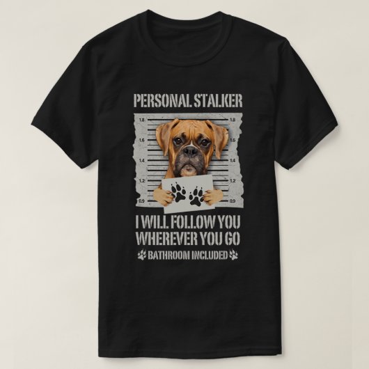 T-Shirt de boîte à chien Stalker personnel (Design devant)