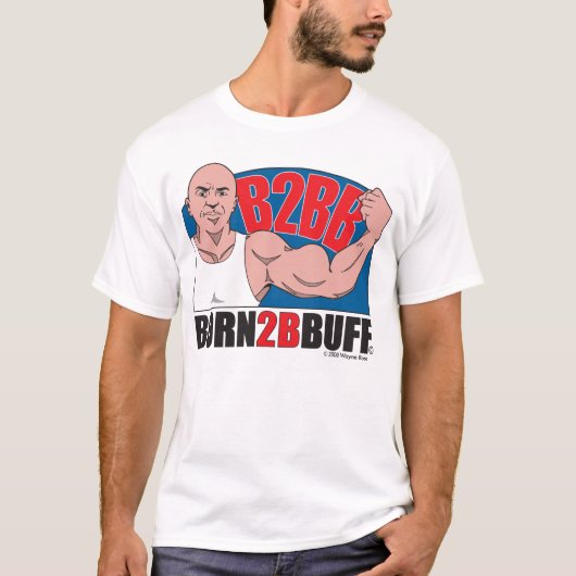 T-shirt de Born2BBuff (Devant)