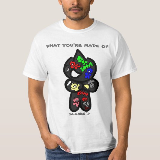 T-shirt de ce que votre a fait (Devant)