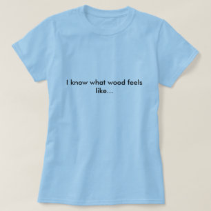 T-shirt de charpentier, je sais comme ce qu'en