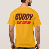 T-shirt de chauffeur de bus d'ami (Dos)