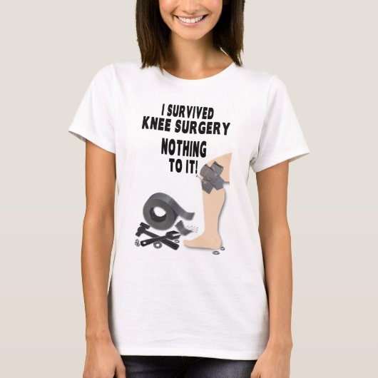 T-SHIRT DE CHIRURGIE DE GENOU - J'AI SURVÉCU - (Devant)