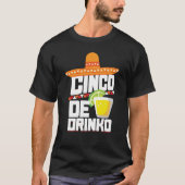 T-shirt de Cinco De Drinko Funny Cinco De Mayo (Devant)