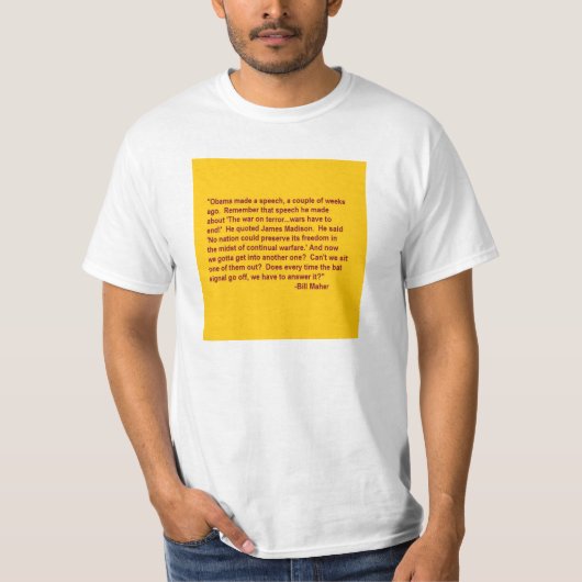 T-shirt de citation de Bill Maher au sujet de la (Devant)