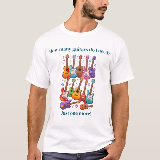 T-shirt De combien de guitares ai-je besoin? (Devant)