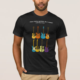 T-shirt De combien de guitares ai-je besoin ? (juste une d