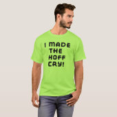 T-shirt de cri de Hoff (Devant entier)