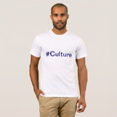 T-shirt de #Culture (Devant entier)