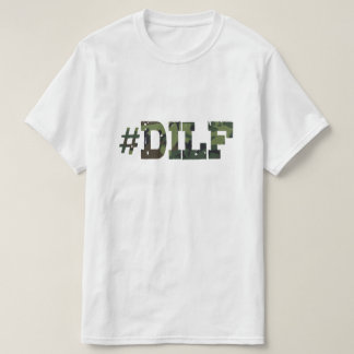 T-shirt de DILF
